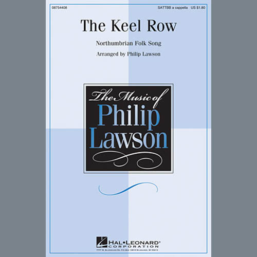 Philip Lawson, The Keel Row, SATB