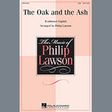Download Traditional The Oak And The Ash (arr. Philip Lawson) sheet music and printable PDF music notes