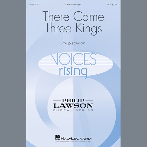 Philip Lawson, There Came Three Kings, SATB