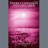 Download Philip M. Hayden Where Compassion And Love Abide (Ubi Caritas) sheet music and printable PDF music notes