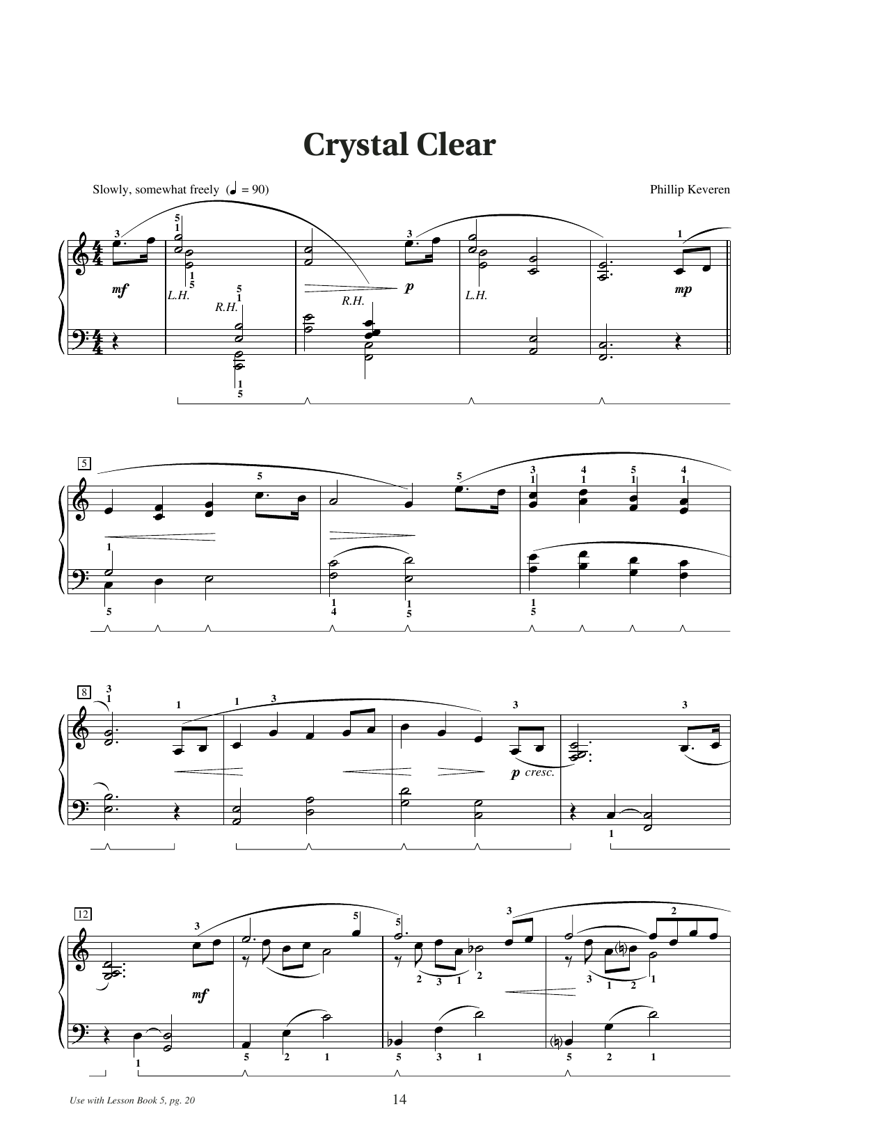 Phillip Keveren Crystal Clear Sheet Music Notes & Chords for Educational Piano - Download or Print PDF Phillip Keveren Crystal Clear Sheet Music Notes & Chords for Educational Piano - Download or Print PDF