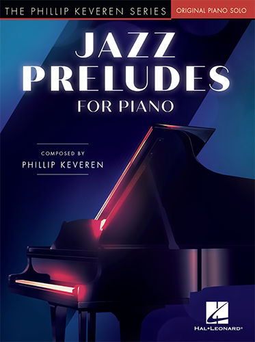 Phillip Keveren, Jazz Prelude No. 5, Piano Solo