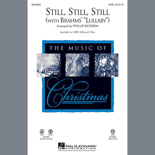 Phillip Keveren, Still, Still, Still (with Brahms Lullaby), 2-Part Choir