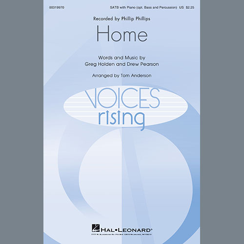 Phillip Phillips, Home (arr. Tom Anderson), SATB Choir