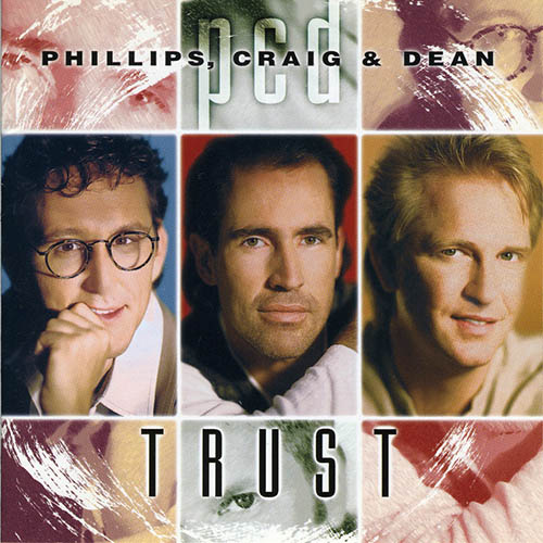 Phillips, Craig & Dean, Crucified With Christ, Easy Piano