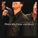 Download Phillips, Craig and Dean Pour My Love On You sheet music and printable PDF music notes