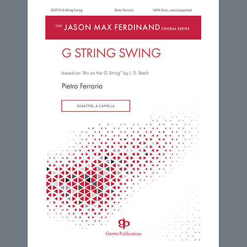 Pietro Ferrario, G String Swing, SATB Choir