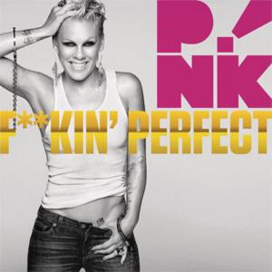 Pink, F**kin' Perfect, Piano, Vocal & Guitar (Right-Hand Melody)