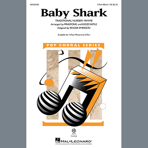Pinkfong, Baby Shark (arr. Roger Emerson), 3-Part Mixed Choir