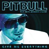 Download Pitbull featuring Ne-Yo Give Me Everything (Tonight) sheet music and printable PDF music notes