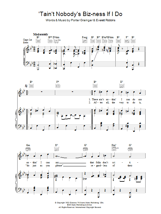 Porter Grainger Tain't Nobody's Biz-Ness If I Do Sheet Music Notes & Chords for Piano, Vocal & Guitar (Right-Hand Melody) - Download or Print PDF Porter Grainger Tain't Nobody's Biz-Ness If I Do Sheet Music Notes & Chords for Piano, Vocal & Guitar (Right-Hand Melody) - Download or Print PDF
