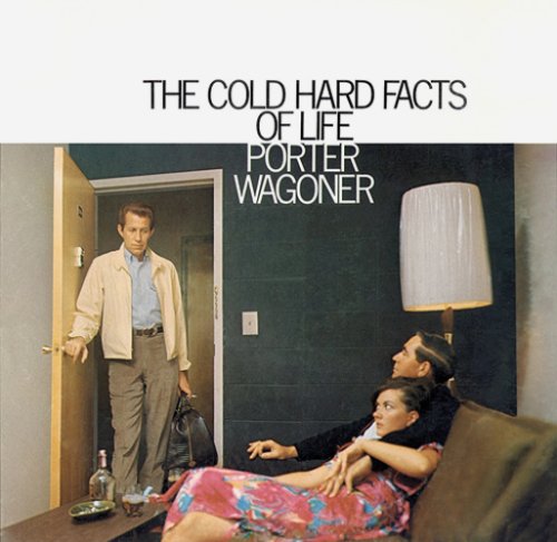 Porter Wagoner, Cold Hard Facts Of Life, Piano, Vocal & Guitar (Right-Hand Melody)