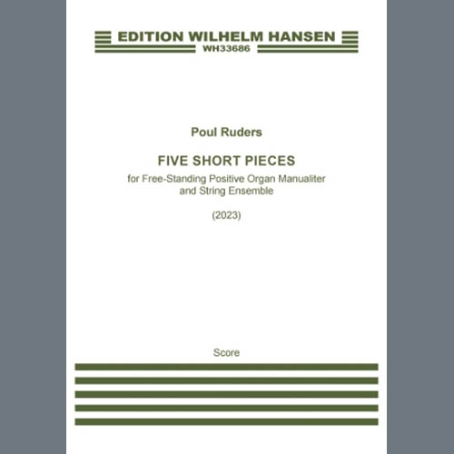 Poul Ruders Poul Ruders, Five Short Pieces, String Ensemble