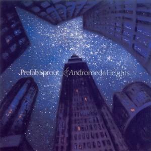 Prefab Sprout, Andromeda Heights, Piano, Vocal & Guitar (Right-Hand Melody)