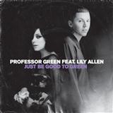 Download Professor Green featuring Lily Allen Just Be Good To Green sheet music and printable PDF music notes