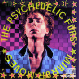 Download Psychedelic Furs The Ghost In You sheet music and printable PDF music notes