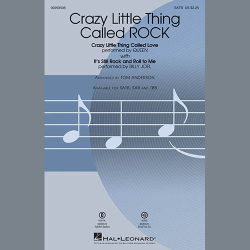 Queen & Billy Joel, Crazy Little Thing Called ROCK (arr. Tom Anderson), SATB Choir