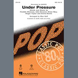 Download Queen & David Bowie Under Pressure (arr. Mac Huff) sheet music and printable PDF music notes