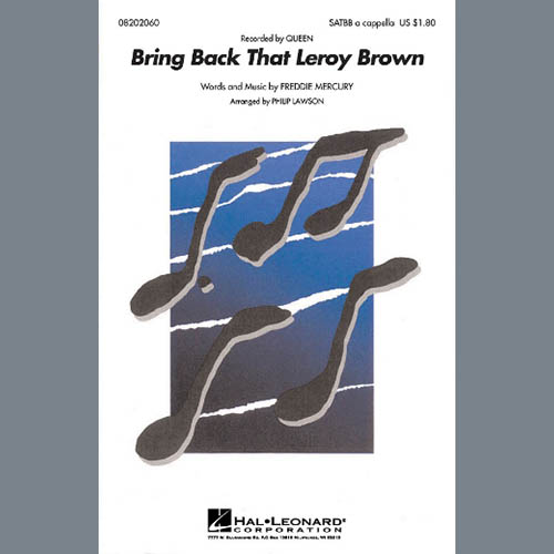 Queen, Bring Back That Leroy Brown (arr. Philip Lawson), SATB Choir