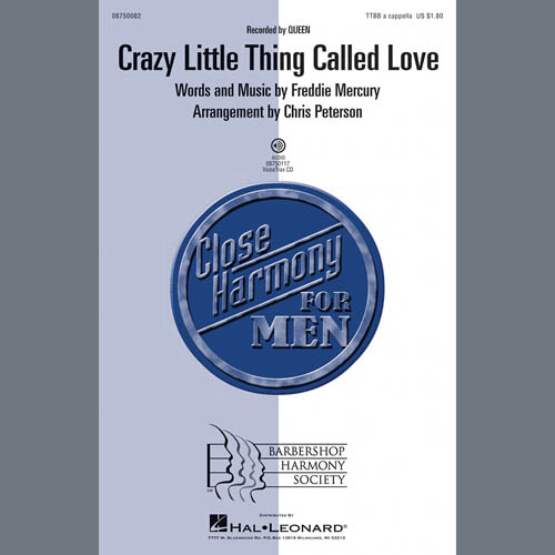 Queen, Crazy Little Thing Called Love (arr. Chris Peterson), TTBB