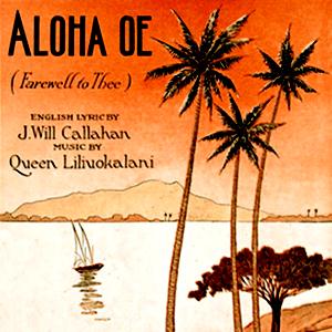 Queen Liliuokalani, Aloha Oe, Super Easy Piano