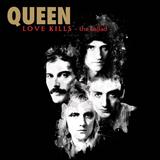 Download Queen Love Kills (The Ballad) sheet music and printable PDF music notes