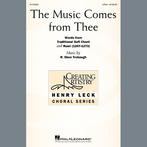 R. Eben Trobaugh, The Music Comes From Thee, 2-Part Choir