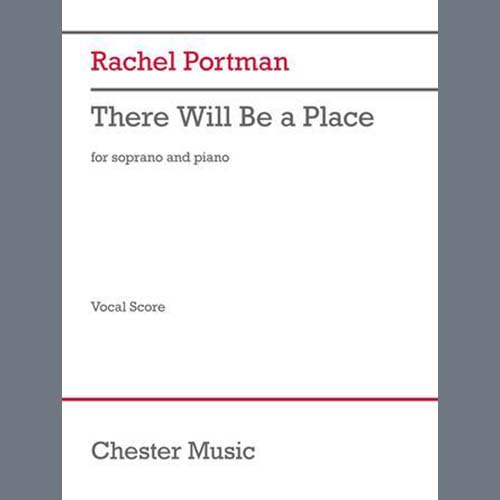 Rachel Portman, There Will Be A Place, Piano & Vocal