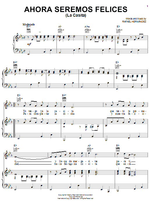 Rafael Hernandez Ahora Seremos Felices (La Casita) Sheet Music Notes & Chords for Piano, Vocal & Guitar (Right-Hand Melody) - Download or Print PDF Rafael Hernandez Ahora Seremos Felices (La Casita) Sheet Music Notes & Chords for Piano, Vocal & Guitar (Right-Hand Melody) - Download or Print PDF