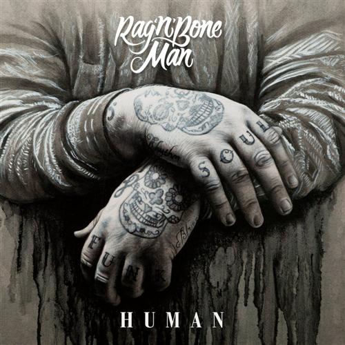 Rag 'n' Bone Man, Human, Piano, Vocal & Guitar (Right-Hand Melody)