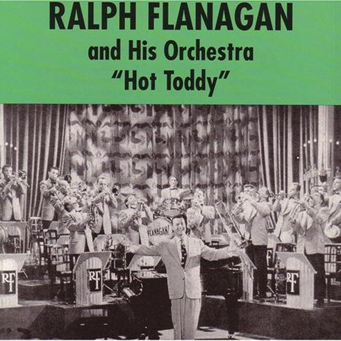 Ralph Flanagan, Hot Toddy, Piano, Vocal & Guitar (Right-Hand Melody)