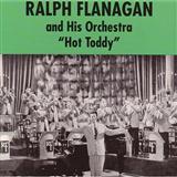 Download Ralph Flanagan Hot Toddy sheet music and printable PDF music notes