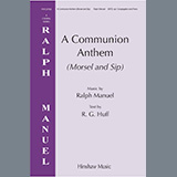 Download Ralph Manuel A Communion Anthem (Morsel and Sip) sheet music and printable PDF music notes