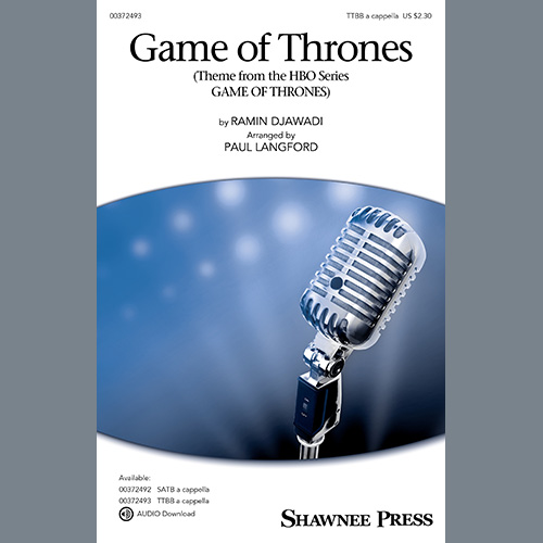 Ramin Djawadi, Game Of Thrones (arr. Paul Langford), SATB Choir