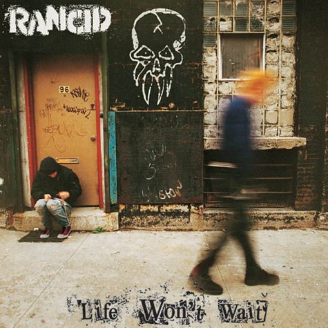 Rancid, Life Won't Wait, Bass Guitar Tab