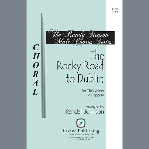 Randall Johnson, The Rocky Road To Dublin, TTBB Choir