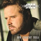 Download Randy Houser How Country Feels sheet music and printable PDF music notes