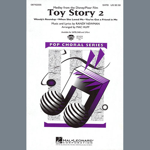 Randy Newman, Toy Story 2 (Medley) (arr. Mac Huff), 2-Part Choir