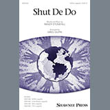 Download Randy Stonehill Shut de Do (arr. Greg Gilpin) sheet music and printable PDF music notes