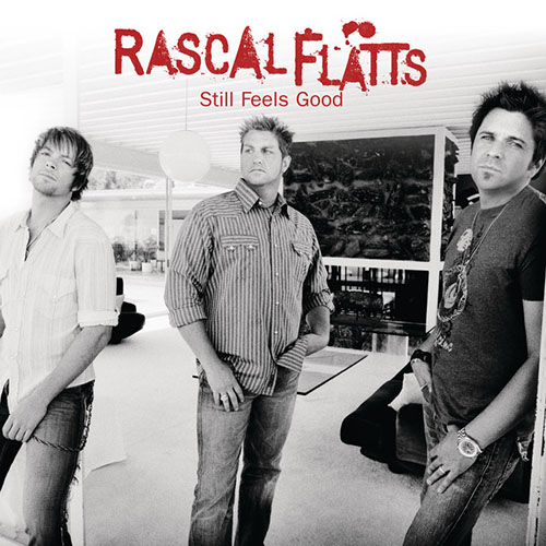 Rascal Flatts, Every Day, Piano, Vocal & Guitar (Right-Hand Melody)