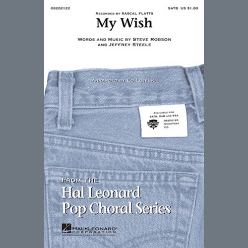 Rascal Flatts, My Wish (arr. Ed Lojeski), SAB