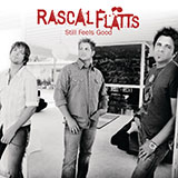 Download Rascal Flatts Take Me There sheet music and printable PDF music notes