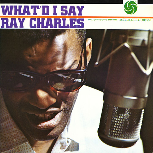 Ray Charles, What'd I Say, Piano & Vocal