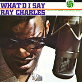 Download Ray Charles What'd I Say sheet music and printable PDF music notes