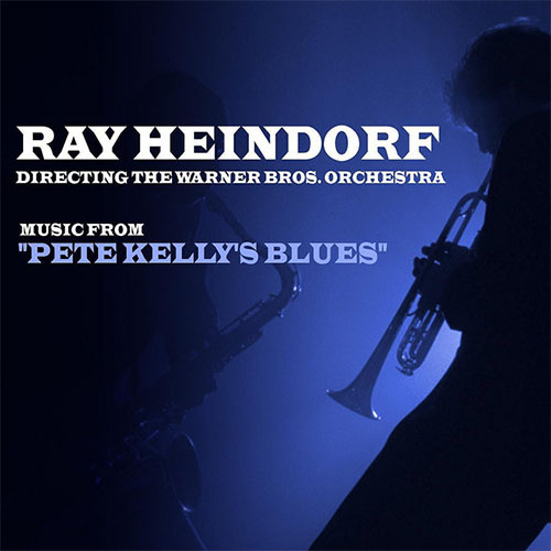 Ray Heindorf, Pete Kelly's Blues, Piano, Vocal & Guitar (Right-Hand Melody)