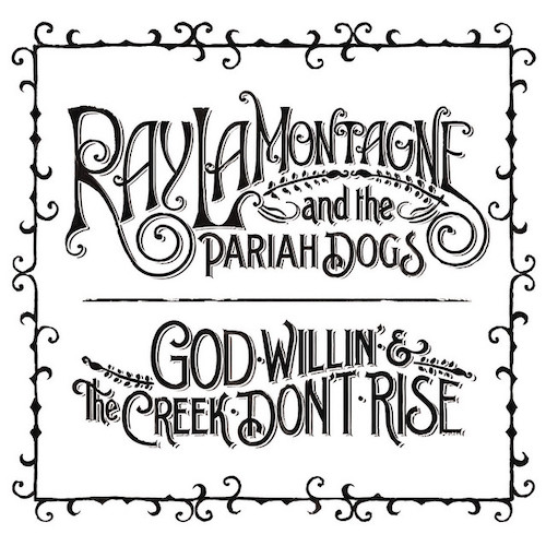 Ray LaMontagne Ray LaMontagne, For The Summer, Lyrics & Chords