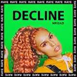 Download RAYE and Mr Eazi Decline sheet music and printable PDF music notes