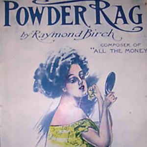 Raymond Birch, Powder Rag, Easy Piano