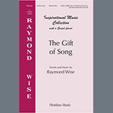 Download Raymond Wise The Gift of Song sheet music and printable PDF music notes