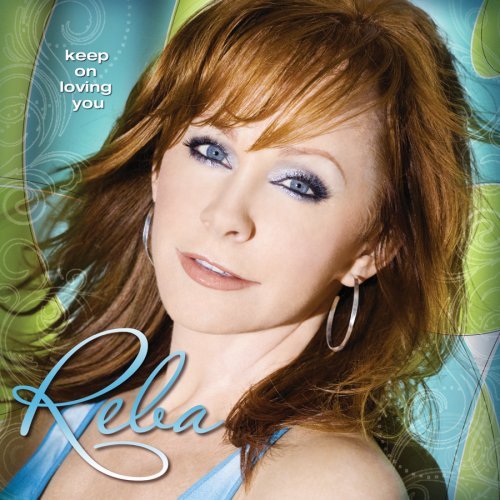 Reba McEntire, I Keep On Loving You, Piano, Vocal & Guitar (Right-Hand Melody)
